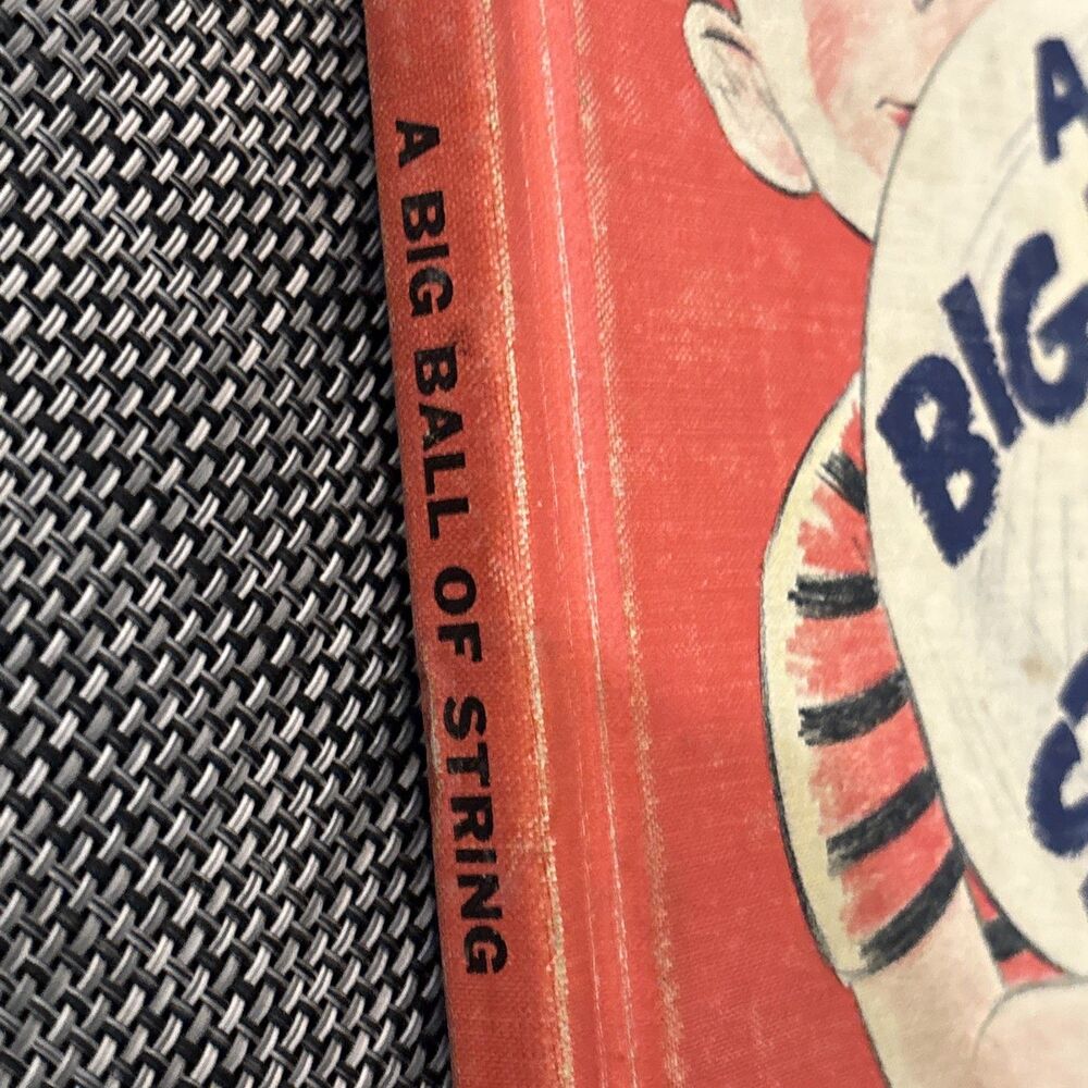 A Big Ball of String Marion Holland 1958 Book RARE - Cloth Bound HC Beginner - Picture 5 of 16